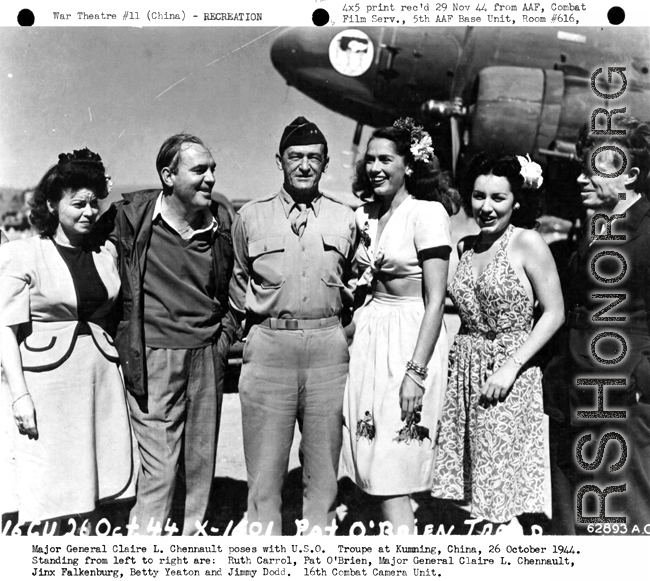Chennault poses with USO Troupe at Kunming China, on October 26, 1944. Left to right: Ruth Carrol, Pat O'Brien, Chennault, Jinx Falkenburg, Betty Yeaton, and Jimmy Dodd. Photo by 16th Combat Camera Unit.