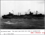The transport ship Marine Angel at Sea during WWII.  Photo from J. Ellis Wood.